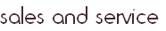 sales and service
